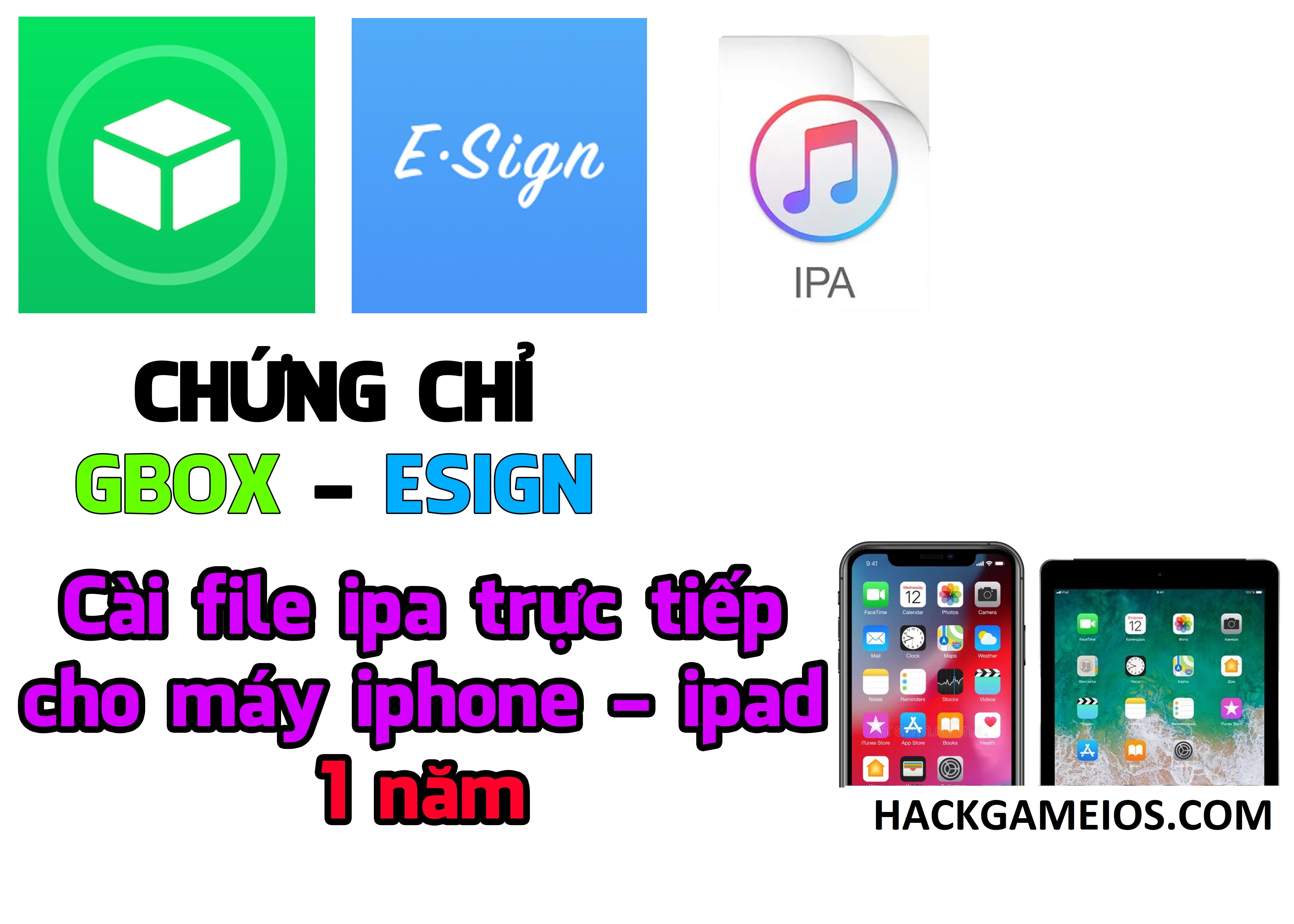 Chứng Chỉ iOS ( Gbox-ESign) iPhone - iPad